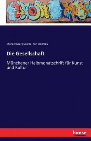 Kniha Gesellschaft Karl Bleibtreu