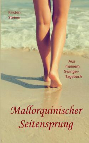 Book Mallorquinischer Seitensprung Kirsten Steiner