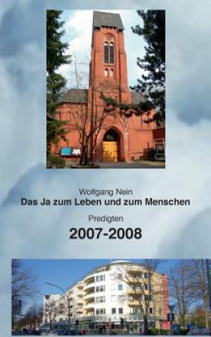 Könyv Ja zum Leben und zum Menschen, Band 2 Wolfgang Nein