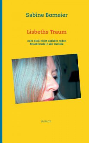 Kniha Lisbeths Traum Sabine Bomeier