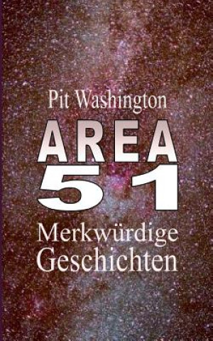Könyv Area 51 Pit Washington