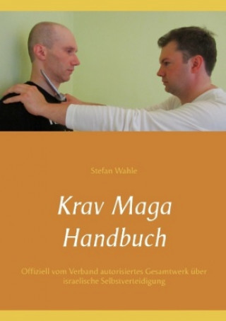 Kniha Krav Maga Handbuch Stefan Wahle
