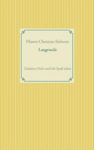Book Langeweile Christian Sieberer