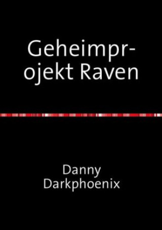 Book Geheimprojekt Raven Melanie Kasprik