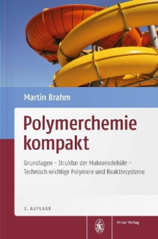 Könyv Polymerchemie kompakt Martin Brahm
