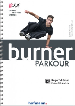 Kniha Burner Parkour Roger Widmer