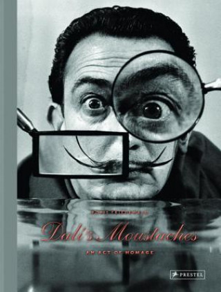 Kniha Dali's Moustaches: An Act of Homage Boris Friedewald