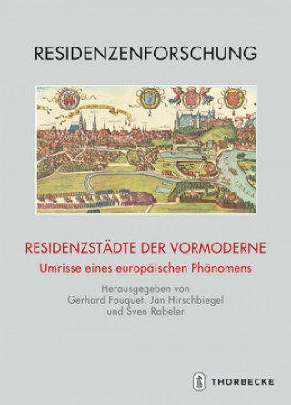 Knjiga Residenzstädte der Vormoderne Gerhard Fouquet