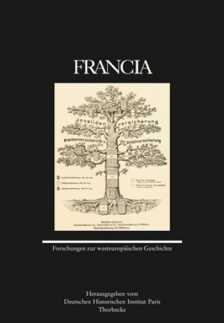 Carte Francia. Bd.43 (2016) Deutsches Historisches Institut Paris