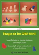 Carte Übungen mit dem SOMA-Würfel, m. CD-ROM Carin de Vries