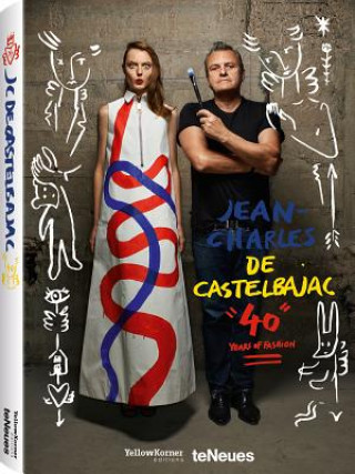 Könyv Fashion, Art and Rock'n' Roll: Jean-Charles de Castelbajac Jean-Charles de Castelbajac
