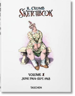 Książka Robert Crumb. Sketchbook Vol. 1. 1964-1968 Dian Hanson