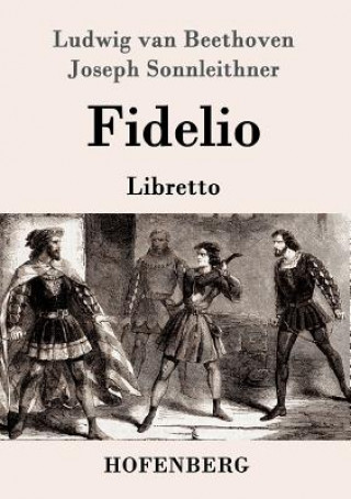 Buch Fidelio Ludwig Van Beethoven