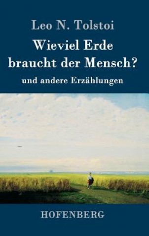 Książka Wieviel Erde braucht der Mensch? Leo N Tolstoi