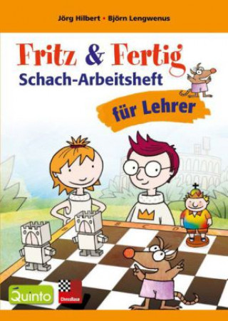 Carte Fritz & Fertig Schach-Arbeitsheft für Lehrer Björn Lengwenus