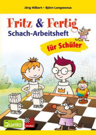 Kniha Fritz & Fertig - Schach-Arbeitsheft für Schüler Björn Lengwenus