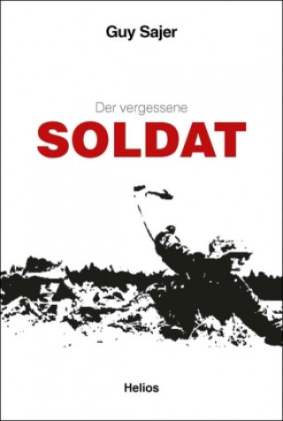 Kniha Der vergessene Soldat Guy Sajer