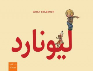 Kniha Leonard, arabisch-deutsch Wolf Erlbruch