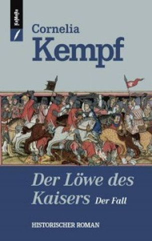 Książka Der Löwe des Kaisers - Der Fall Cornelia Kempf