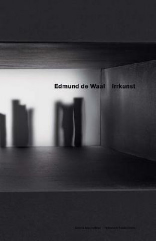 Buch Edmund De Waal - Irrkunst Edmund De Waal