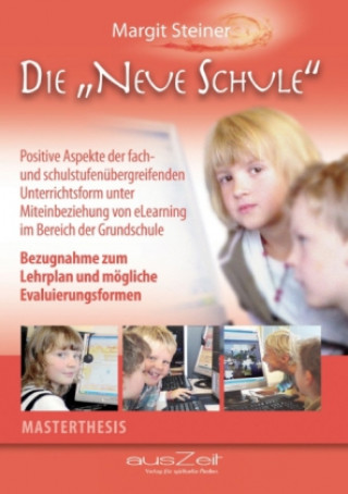 Libro Die "Neue Schule" Margit Steiner