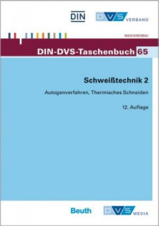 Könyv Autogenverfahren, Thermisches Schneiden Normen und Merkblätter 