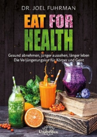 Kniha Eat for Health Joel Fuhrman
