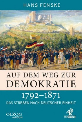 Carte Auf dem Weg zur Demokratie Hans Fenske