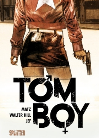 Kniha Tomboy Walter Hill