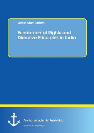 Książka Fundamental Rights and Directive Principles in India Suresh Mani Tripathi