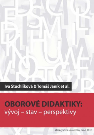 Książka Oborové didaktiky Iva Stuchlíková