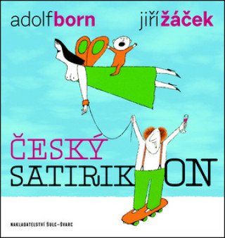 Book Český satirikon Jiří Žáček