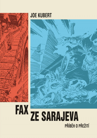 Könyv Fax ze Sarajeva Joe Kubert