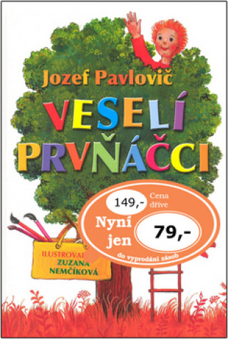 Kniha Veselí prvňáčci Jozef Pavlovič