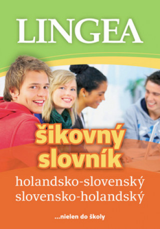 Könyv Holandsko-slovenský slovensko-holandský šikovný slovník neuvedený autor