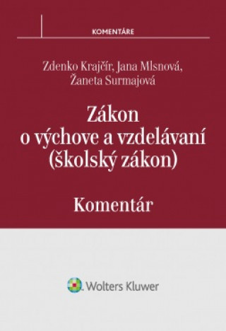 Kniha Zákon o výchove a vzdelávaní (školský zákon) Zdenko Krajčír