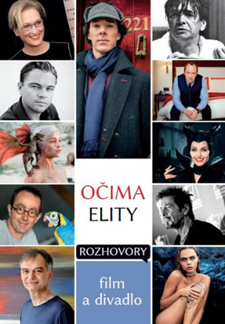 Könyv Očima elity Film a divadlo collegium