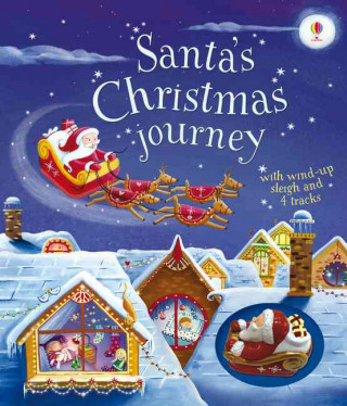 Könyv Santa's Christmas Journey with Wind-Up Sleigh Fiona Watt