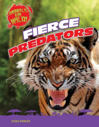 Knjiga Fierce Predators Steve Parker