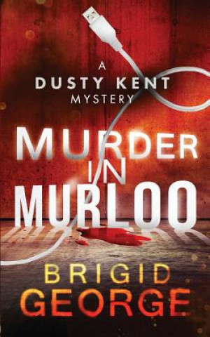 Kniha Murder in Murloo Brigid George