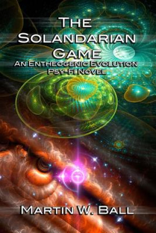 Könyv The Solandarian Game Martin W. Ball