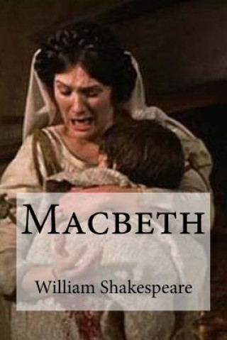 Knjiga Macbeth William Shakespeare