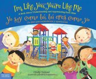 Книга I'm Like You, You're Like Me / Yo Soy Como Tu, Tu Eres Como Yo Cindy Gainer