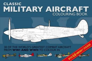 Kniha Military Aircraft Colouring Book Adam Wilde