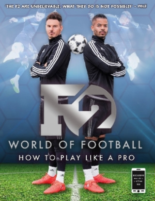 Kniha F2 World of Football F2 Freestylers