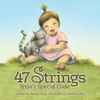 Knjiga 47 Strings Becky Carey
