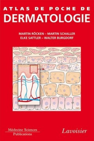 Kniha Atlas De Poche De Dermatologie Martin Röcken