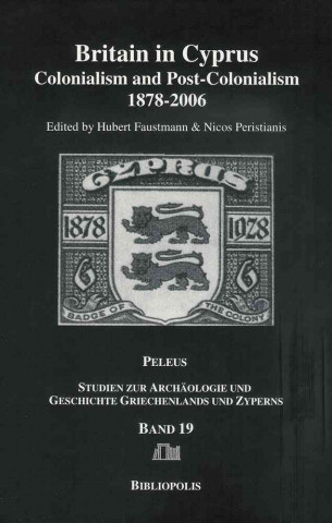 Boek Britain in Cyprus Hubert Faustmann