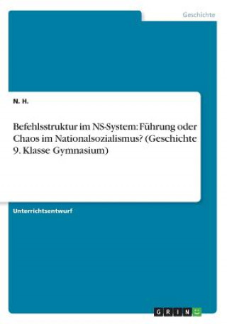 Könyv Befehlsstruktur im NS-System N. H.