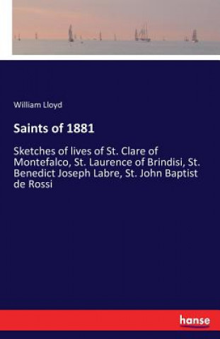 Könyv Saints of 1881 William Lloyd